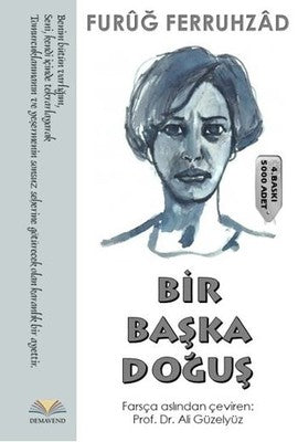 Bir Başka Doğuş | Demavend