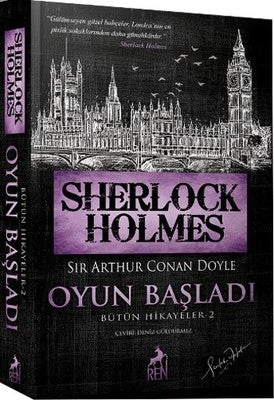 Sherlock Holmes - Oyun Başladı - Bütün Hikayeler 2 | Ren Kitap