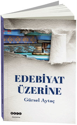 Edebiyat Üzerine | Hece Yayınları