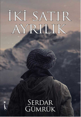 İki Satır Ayrılık | İkinci Adam Yayınları