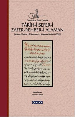 Tarih-i Sefer-i Zafer-Rehber-i Alaman | Çamlıca Basım Yayın