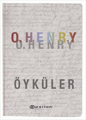 O, Henry - Öyküler | Epsilon Yayınevi