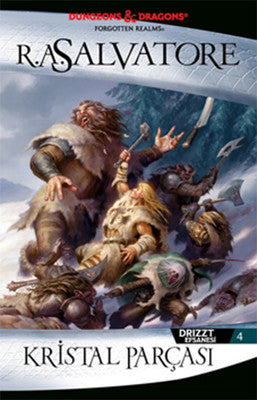 Kristal Parçası - Drizzt Efsanesi 4 | İthaki Yayınları