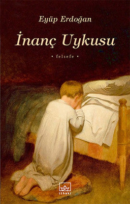 İnanç Uykusu | İthaki Yayınları