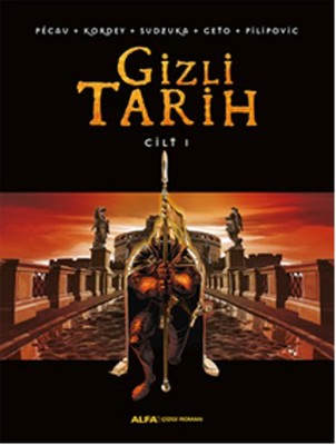 Gizli Tarih - Cilt 1 | Alfa Yayıncılık
