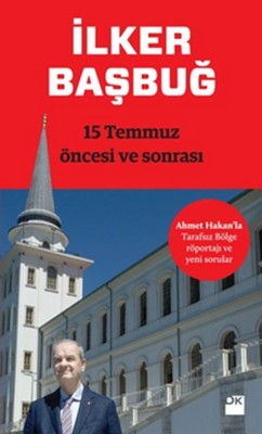 15 Temmuz Öncesi ve Sonrası | Doğan Kitap