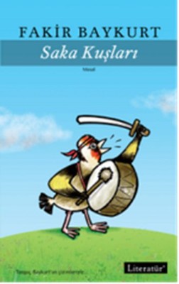 Saka Kuşları | Literatür Yayıncılık