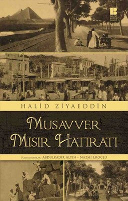 Musavver Mısır Hatıratı | Bilge Kültür Sanat