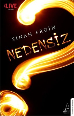 Nedensiz | Destek Yayınları Dil: Türkçe