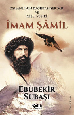 İmam Şamil | Çelik Yayınevi