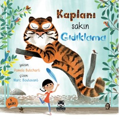 Kaplanı Sakın Gıdıklama | Marsık Kitap