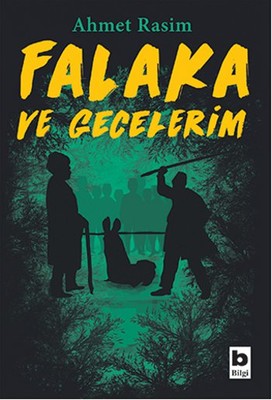 Falaka Ve Gecelerim | Bilgi Yayınevi