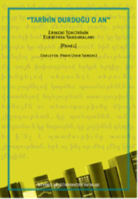 Tarihin Durduğu O An | İstanbul Bilgi Üniv.Yayınları