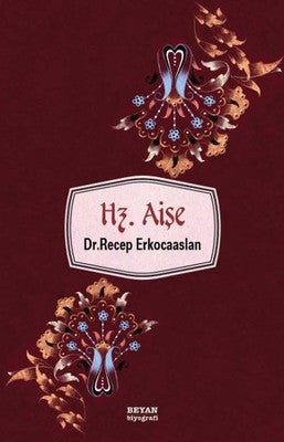 Hz. Aişe | Beyan Yayınları
