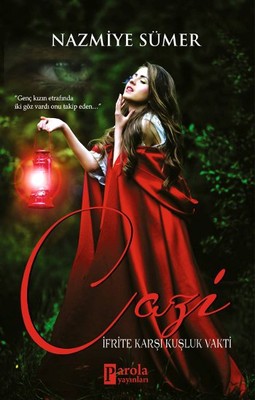 Cazi-İfrite Karşı Kuşluk Vakti | Parola Yayınları