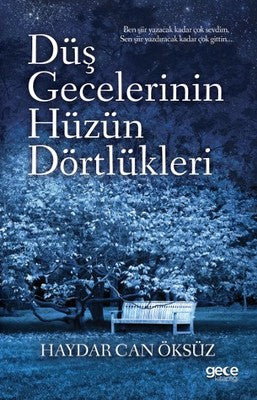 Düş Gecelerinin Hüzün Dörtlükleri | Gece Kitaplığı