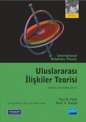 Uluslararası İlişkiler Teorisi | Nobel Akademik Yayıncılık