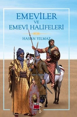 Emeviler ve Emevi Halifeleri | Elips Kitapları