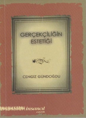 Gerçekliğin Estetiği | İnsancıl Yayınları