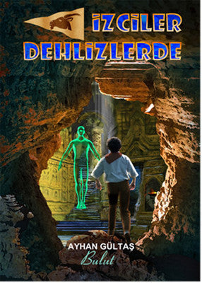 İzciler Dehlizde | Bulut Yayınları