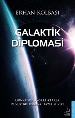 Galaktik Diplomasi | Destek Yayınları