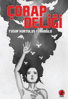 Çorap Deliği | Ceren Yayınevi