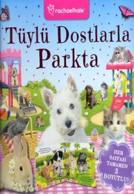 Tüylü Dostlar ile Parkta | Çiçek Yayıncılık