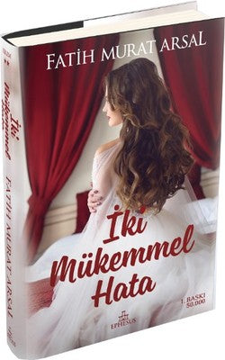 İki Mükemmel Hata | Ephesus Yayınları (Ciltli)