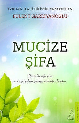 Mucize Şifa | Destek Yayınları