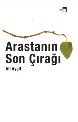 Arasta'nın Son Çırağı | Dergah Yayınları