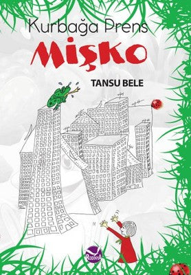 Kurbağa Prens Mişko | Rodinya