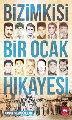 Bizimkisi Bir Ocak Hikayesi | Ötüken Yayınları