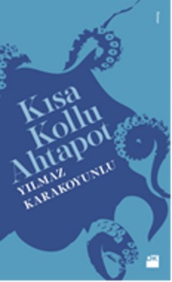 Kısa Kollu Ahtapot | Doğan Kitap