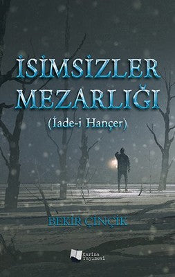 İsimsizler Mezarlığı | Karina Yayınevi