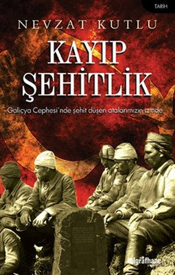 Kayıp Şehitlik | Telgrafhane Yayınları