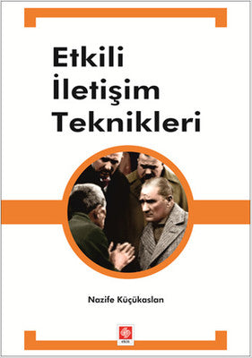 Etkili İletişim Teknikleri | Ekin Basım Yayın