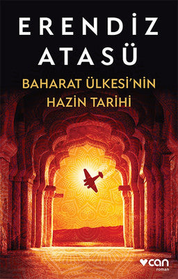 Baharat Ülkesi'nin Hazin Tarihi | Can Yayınları