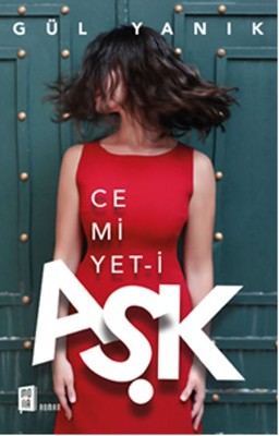 Cemiyet-i Aşk | Mona Yayınları
