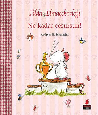 Tilda Elmaçekirdeği Ne Kadar Cesursun! | Kırmızı Kedi