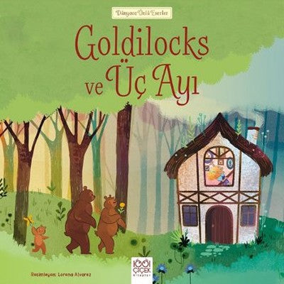 Goldilocks ve Üç Ayı | 1001 Çiçek