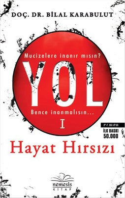 Yol 1 - Hayat Hırsızı | Nemesis Kitap
