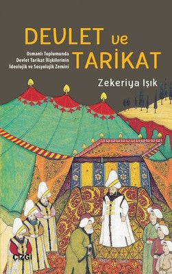 Devlet ve Tarikat | Çizgi Kitapevi