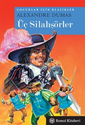 Üç Silahşörler | Arkadaş Yayıncılık