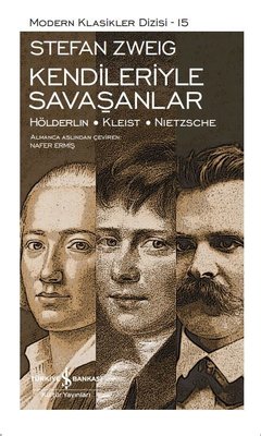 Kendileriyle Savaşanlar | İş Bankası Kültür Yayınları