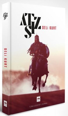 Deli Kurt | Ötüken Neşriyat