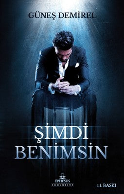 Şimdi Benimsin | Ephesus Yayınları