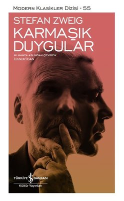 Karmaşık Duygular - Modern Klasikler 55 | İş Bankası Kültür Yayınları