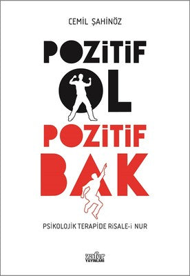 Pozitif Ol Pozitif Bak | Zafer Yayınları