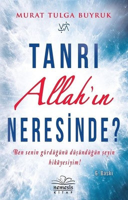 Tanrı Allahın Neresinde? | Nemesis Kitap
