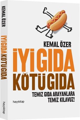 İyi Gıda Kötü Gıda | Hayy Kitap